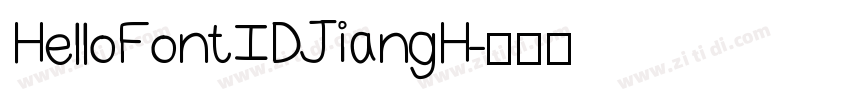 HelloFont ID JiangH字体转换 HelloFont ID JiangH字体转换